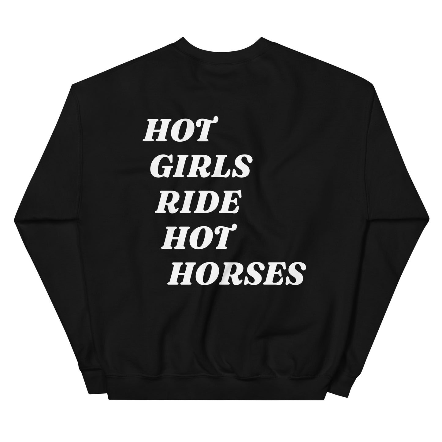 Hot Girls Ride Hot Horses Crewneck Sweatshirt