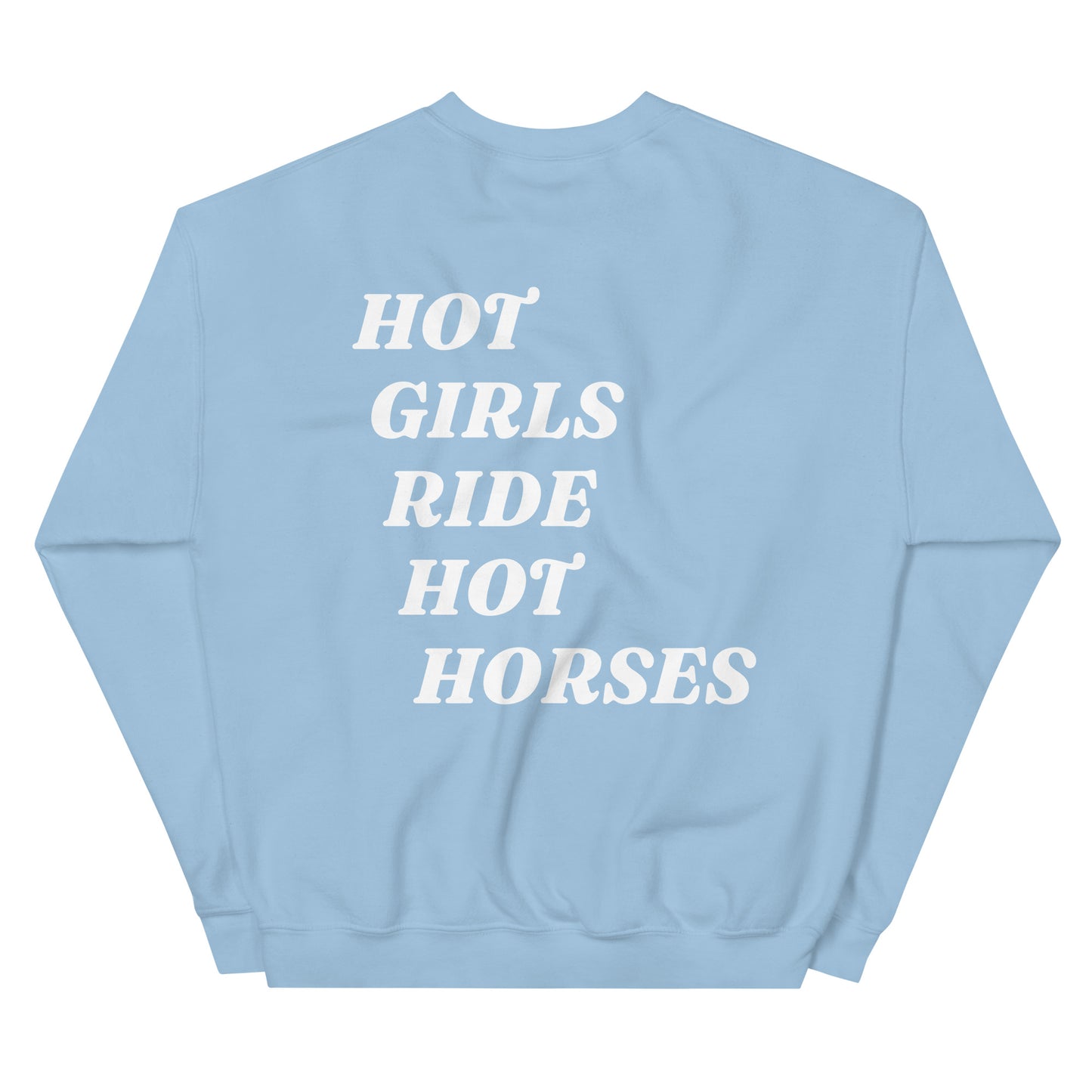 Hot Girls Ride Hot Horses Crewneck Sweatshirt