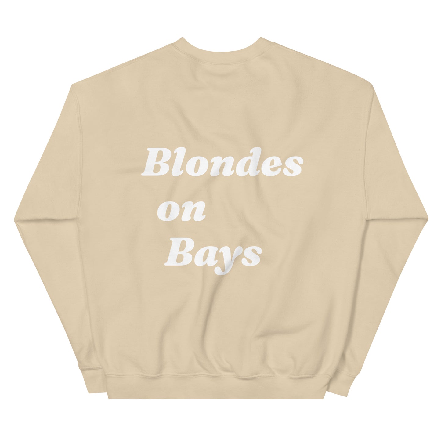 Blondes on Bays Sweatshirt