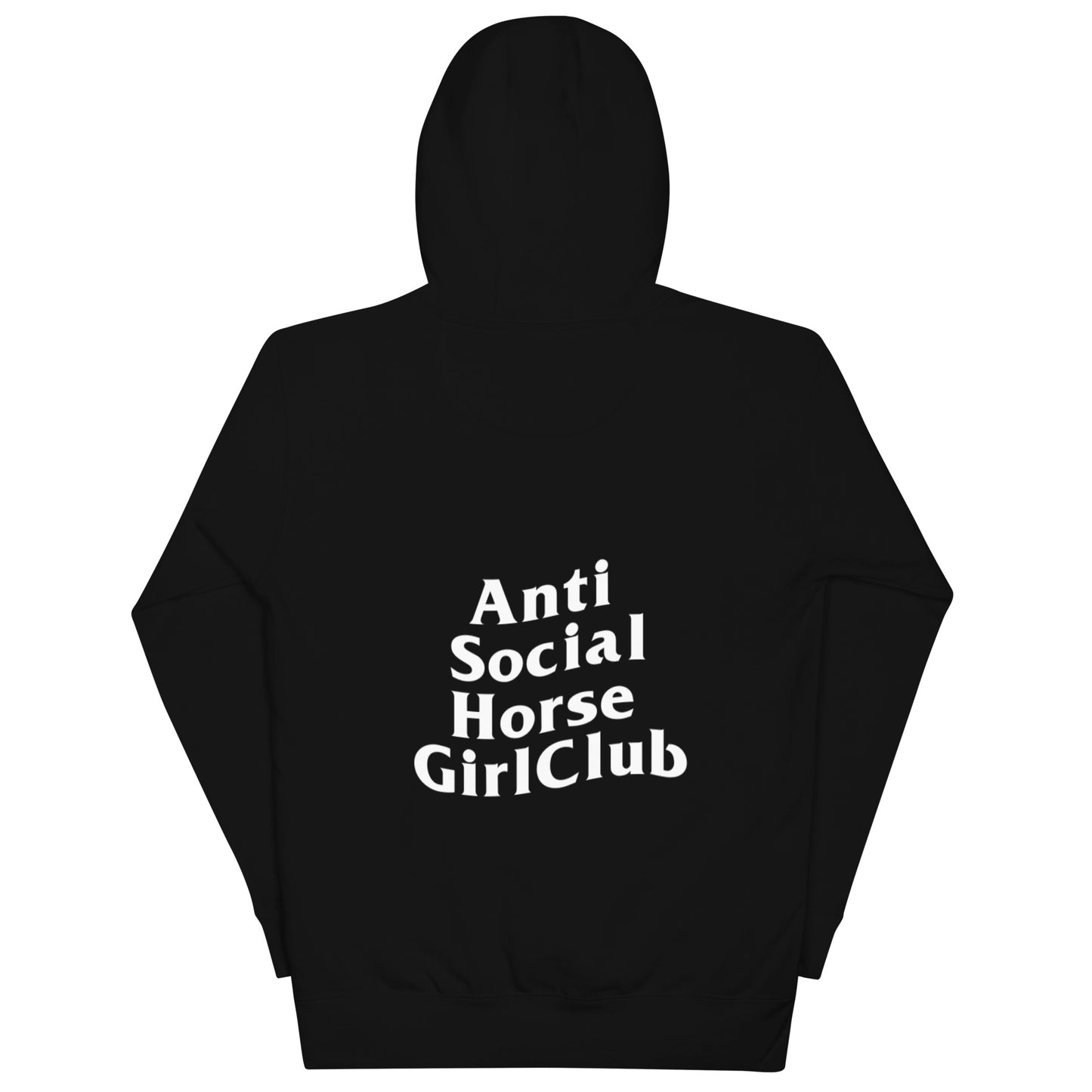 Anti Social Horse Girl Hoodie w/ white logo